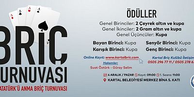Atatürk'ü Anma Briç Turnuvası 4 Aralık'ta Kartal'da Yapılacak
