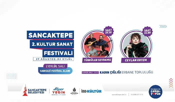 2.SANCAKTEPE KÜLTÜR VE SANAT FESTİVALİ BAŞLIYOR