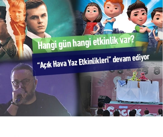 Açık Hava Yaz Etkinlikleri Hız Kesmeden Devam Ediyor